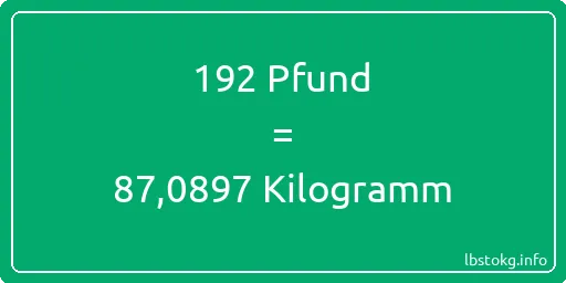 192 lbs bis kg - 192 Pfund bis Kilogramm