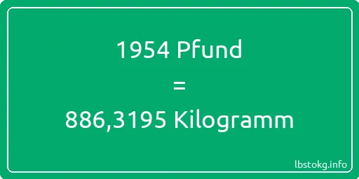 1954 lbs bis kg - 1954 Pfund bis Kilogramm