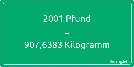 2001 lbs bis kg - 2001 Pfund bis Kilogramm