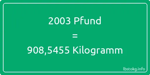 2003 lbs bis kg - 2003 Pfund bis Kilogramm