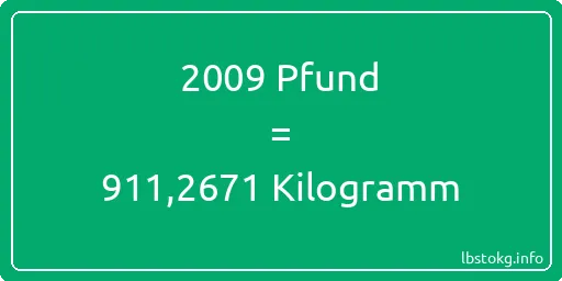 2009 lbs bis kg - 2009 Pfund bis Kilogramm