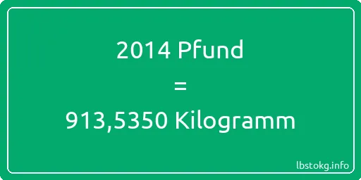 2014 lbs bis kg - 2014 Pfund bis Kilogramm