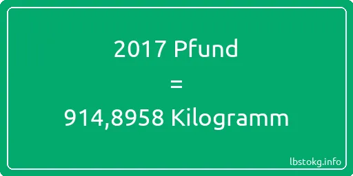 2017 lbs bis kg - 2017 Pfund bis Kilogramm