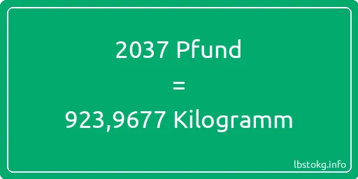 2037 lbs bis kg - 2037 Pfund bis Kilogramm