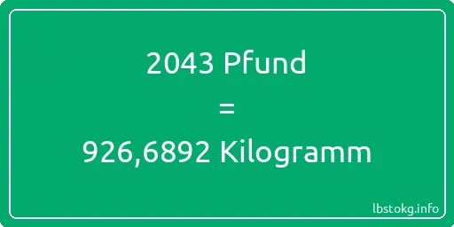 2043 lbs bis kg - 2043 Pfund bis Kilogramm