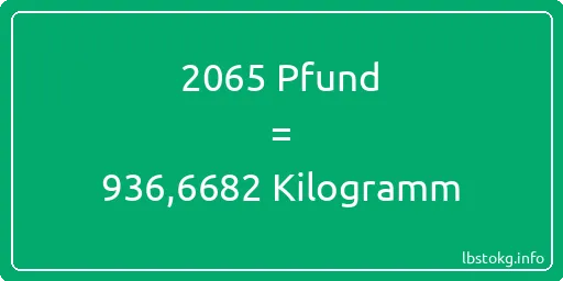 2065 lbs bis kg - 2065 Pfund bis Kilogramm