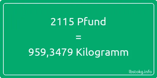 2115 lbs bis kg - 2115 Pfund bis Kilogramm