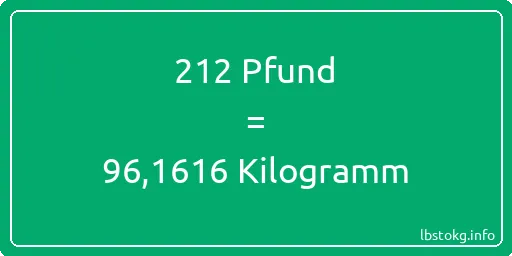 212 lbs bis kg - 212 Pfund bis Kilogramm