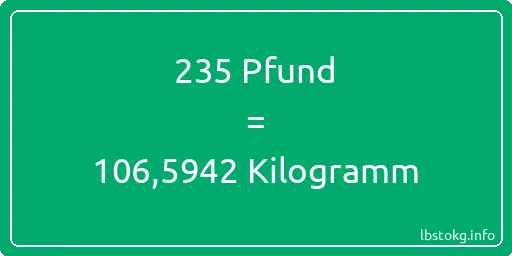 235 lbs bis kg - 235 Pfund bis Kilogramm