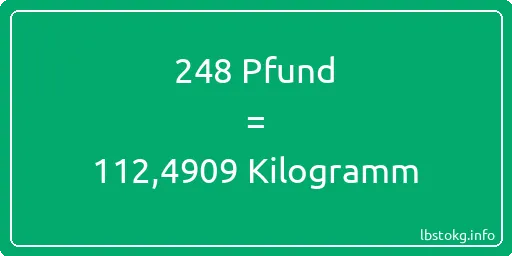 248 lbs bis kg - 248 Pfund bis Kilogramm