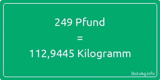 249 lbs bis kg - 249 Pfund bis Kilogramm