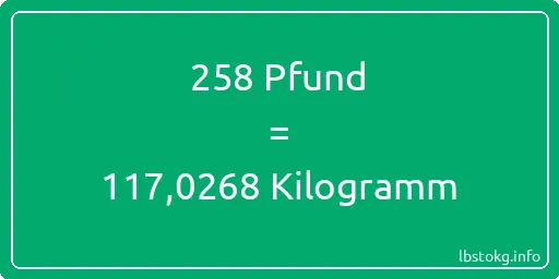 258 lbs bis kg - 258 Pfund bis Kilogramm