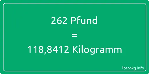 262 lbs bis kg - 262 Pfund bis Kilogramm