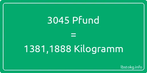 3045 lbs bis kg - 3045 Pfund bis Kilogramm