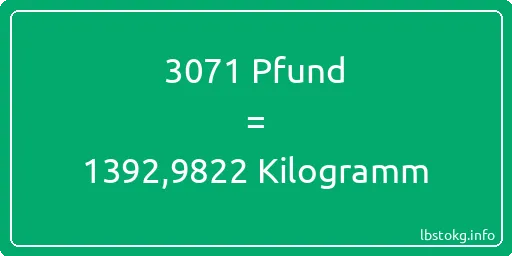 3071 lbs bis kg - 3071 Pfund bis Kilogramm