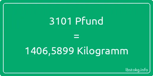 3101 lbs bis kg - 3101 Pfund bis Kilogramm