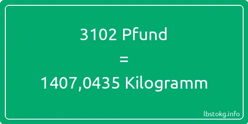 3102 lbs bis kg - 3102 Pfund bis Kilogramm