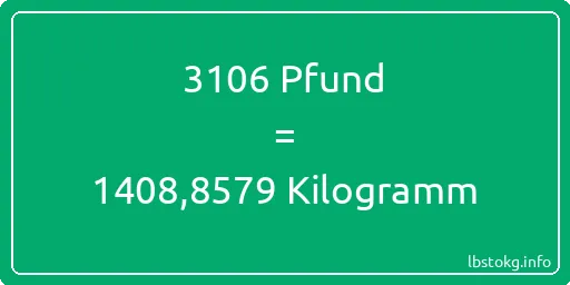 3106 lbs bis kg - 3106 Pfund bis Kilogramm