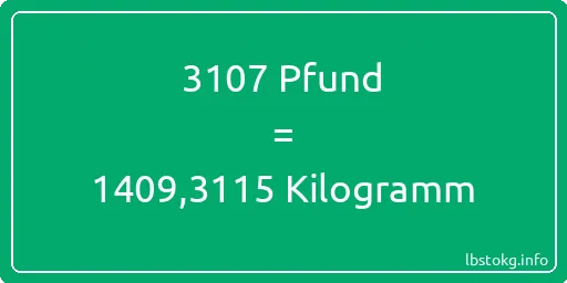 3107 lbs bis kg - 3107 Pfund bis Kilogramm