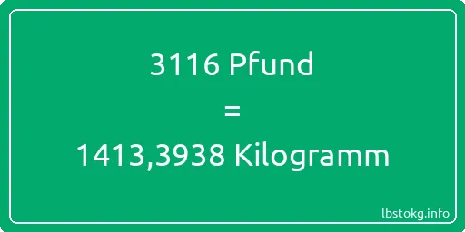 3116 lbs bis kg - 3116 Pfund bis Kilogramm