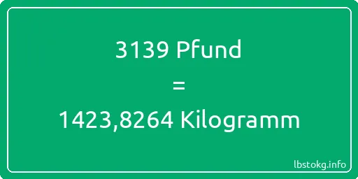 3139 lbs bis kg - 3139 Pfund bis Kilogramm