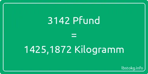 3142 lbs bis kg - 3142 Pfund bis Kilogramm