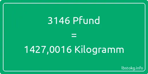 3146 lbs bis kg - 3146 Pfund bis Kilogramm