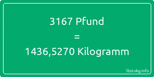 3167 lbs bis kg - 3167 Pfund bis Kilogramm