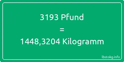 3193 lbs bis kg - 3193 Pfund bis Kilogramm