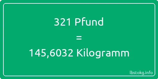 321 lbs bis kg - 321 Pfund bis Kilogramm