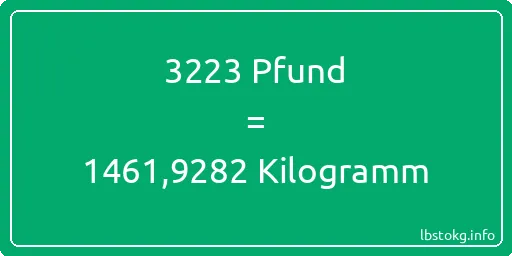 3223 lbs bis kg - 3223 Pfund bis Kilogramm