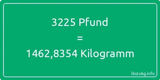 3225 lbs bis kg - 3225 Pfund bis Kilogramm