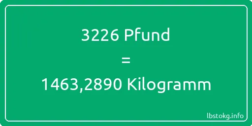 3226 lbs bis kg - 3226 Pfund bis Kilogramm