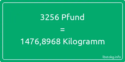 3256 lbs bis kg - 3256 Pfund bis Kilogramm