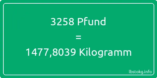 3258 lbs bis kg - 3258 Pfund bis Kilogramm