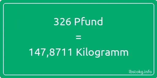 326 lbs bis kg - 326 Pfund bis Kilogramm