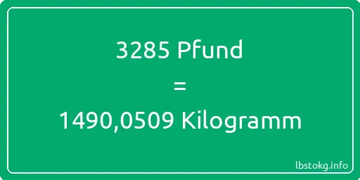 3285 lbs bis kg - 3285 Pfund bis Kilogramm