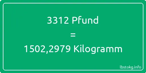 3312 lbs bis kg - 3312 Pfund bis Kilogramm