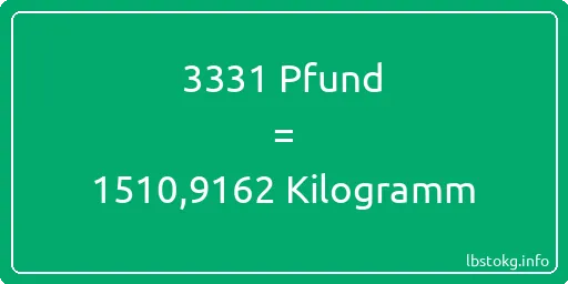 3331 lbs bis kg - 3331 Pfund bis Kilogramm