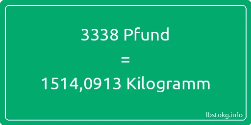 3338 lbs bis kg - 3338 Pfund bis Kilogramm