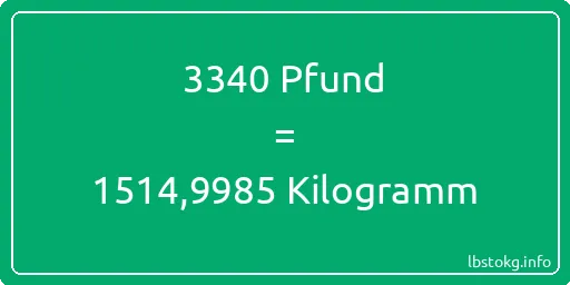 3340 lbs bis kg - 3340 Pfund bis Kilogramm