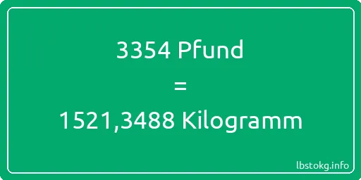 3354 lbs bis kg - 3354 Pfund bis Kilogramm