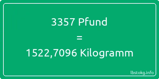 3357 lbs bis kg - 3357 Pfund bis Kilogramm