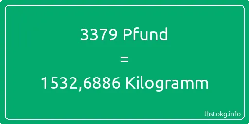 3379 lbs bis kg - 3379 Pfund bis Kilogramm