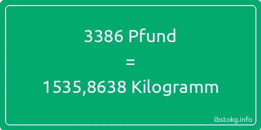 3386 lbs bis kg - 3386 Pfund bis Kilogramm