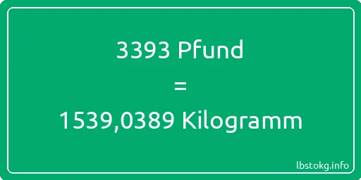 3393 lbs bis kg - 3393 Pfund bis Kilogramm