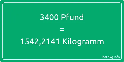 3400 lbs bis kg - 3400 Pfund bis Kilogramm