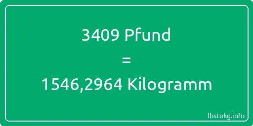 3409 lbs bis kg - 3409 Pfund bis Kilogramm