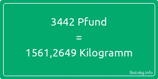 3442 lbs bis kg - 3442 Pfund bis Kilogramm