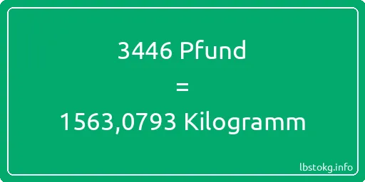 3446 lbs bis kg - 3446 Pfund bis Kilogramm